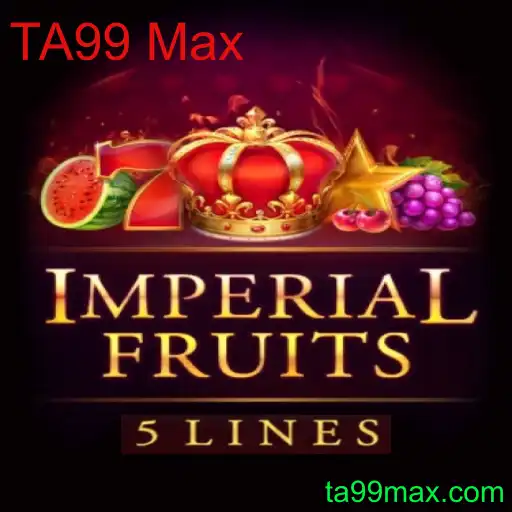 Imperial Fruits 5 e as Inovações do Mundo dos Jogos com TA99 Max