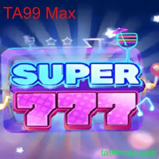 Descubra o Mundo Emocionante do Jogo Super777 com a Chave TA99 Max